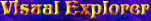 Visual Explorer